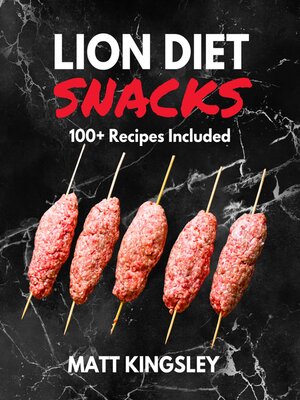 cover image of Lion Diet Snacks